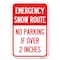 Signmission Emergency Snow Route No Parking Emergenc Heavy-Gauge Aluminum Sign, 12" x 18", A-1218-24108 A-1218-24108 - alternate 1